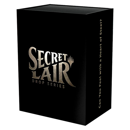 Secret Lair Drop - Can You Feel with a Heart of Steel?