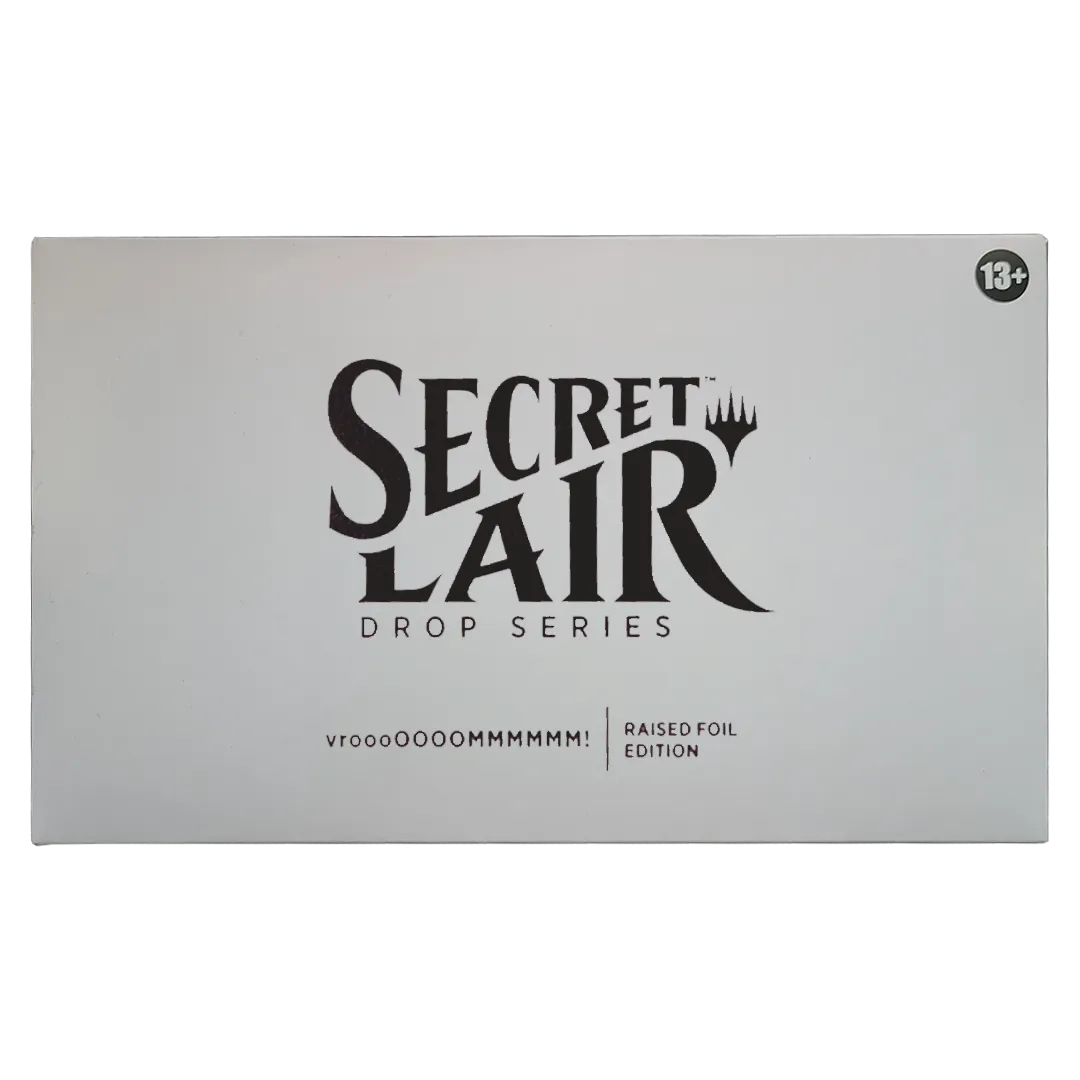 Secret Lair Drop - vroooOOOMMMMMM! [Raised Foil Edition]